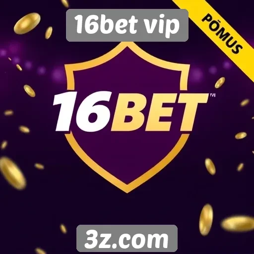 Ofertas de bônus e promoções na 16bet vip